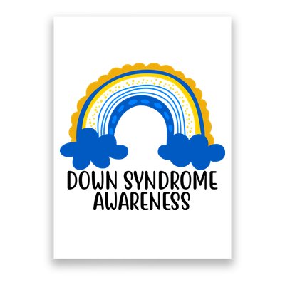 Down Syndrome Awareness Rainbow Poster