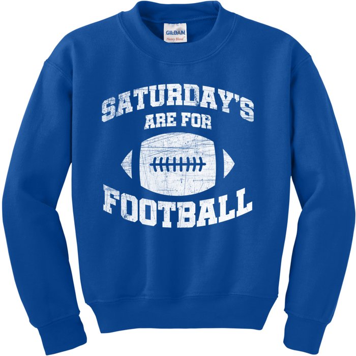 Distressed Saturdays Are For Football College Football Fan Gift Kids Sweatshirt