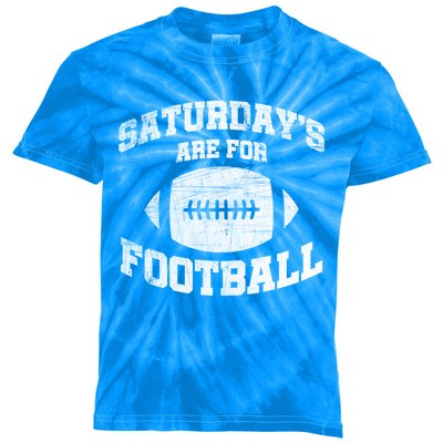 Distressed Saturdays Are For Football College Football Fan Gift Kids Tie-Dye T-Shirt