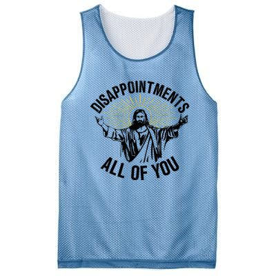 Disappointments Sarcastic All Of You Christian Jesus Mesh Reversible Basketball Jersey Tank