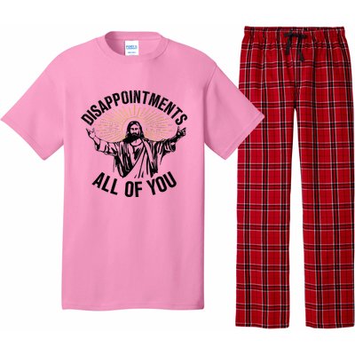 Disappointments Sarcastic All Of You Christian Jesus Pajama Set