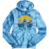 Disappointments Sarcastic All Of You Christian Jesus Funny  Tie Dye Hoodie