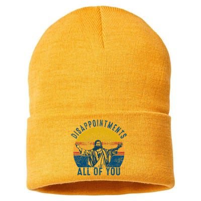 Disappointments Sarcastic All Of You Christian Jesus Funny  Sustainable Knit Beanie