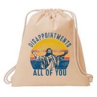 Disappointments Sarcastic All Of You Christian Jesus Funny  Drawstring Bag
