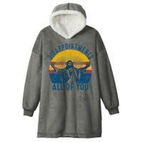 Disappointments Sarcastic All Of You Christian Jesus Funny  Hooded Wearable Blanket