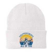 Disappointments Sarcastic All Of You Christian Jesus Funny  Beanie