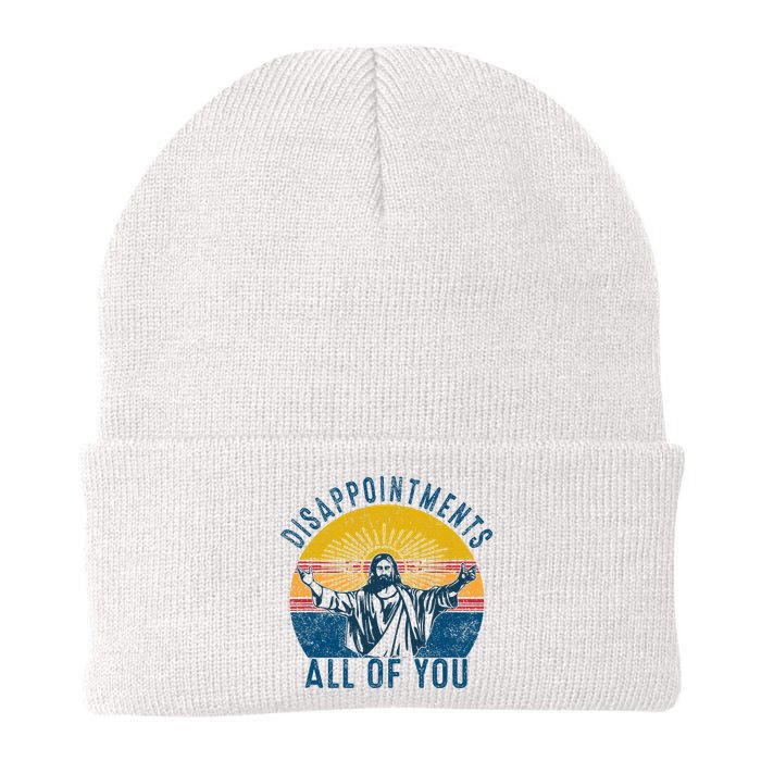 Disappointments Sarcastic All Of You Christian Jesus Funny  Beanie