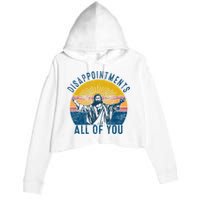 Disappointments Sarcastic All Of You Christian Jesus Funny  Crop Fleece Hoodie