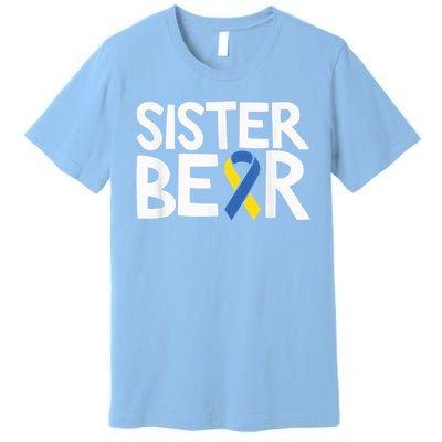 Down Syndrome Awareness T21 Day Sister Bear Premium T-Shirt