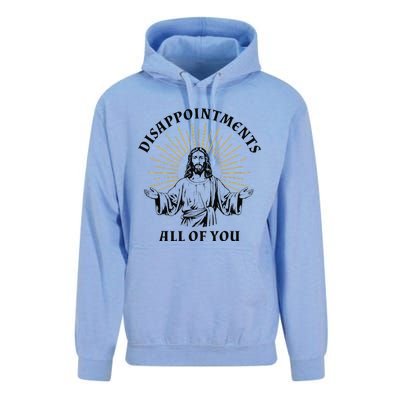 Disappointments Sarcastic All Of You Christian Jesus Gift Unisex Surf Hoodie