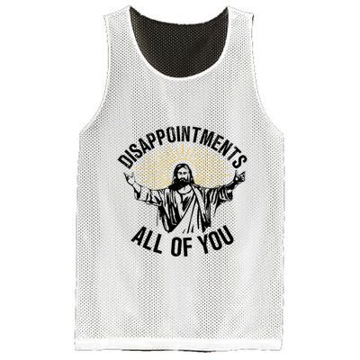 Disappointments Sarcastic All Of You Christian Jesus Mesh Reversible Basketball Jersey Tank