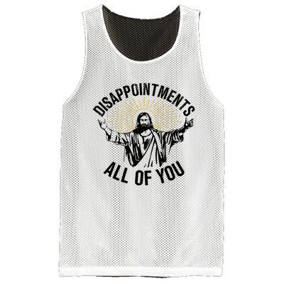 Disappointments Sarcastic All Of You Christian Jesus Mesh Reversible Basketball Jersey Tank