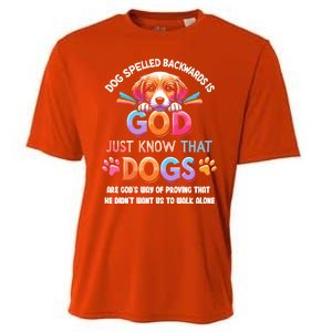 Dog Spelled Backwards Is God Just Know That Dogs Gift Cooling Performance Crew T-Shirt