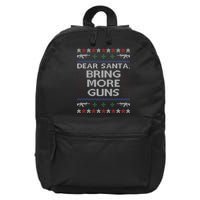 Dear Santa Bring More Guns Ugly Christmas Sweater Funny Gun 16 in Basic Backpack