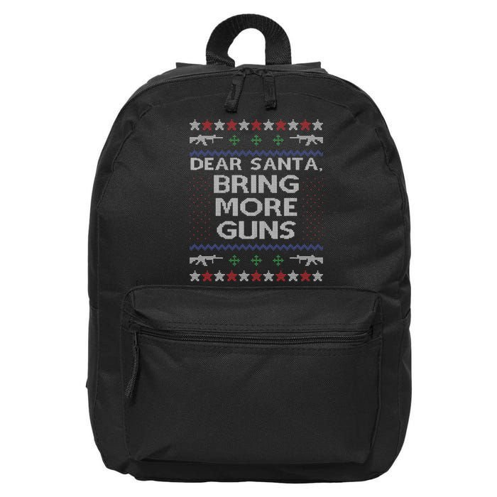 Dear Santa Bring More Guns Ugly Christmas Sweater Funny Gun 16 in Basic Backpack
