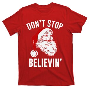 Don't Stop Believing T-Shirt