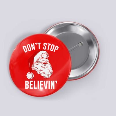 Don't Stop Believing Button