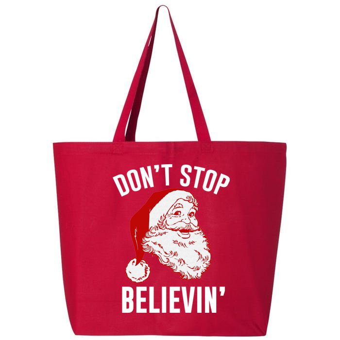 Don't Stop Believing 25L Jumbo Tote