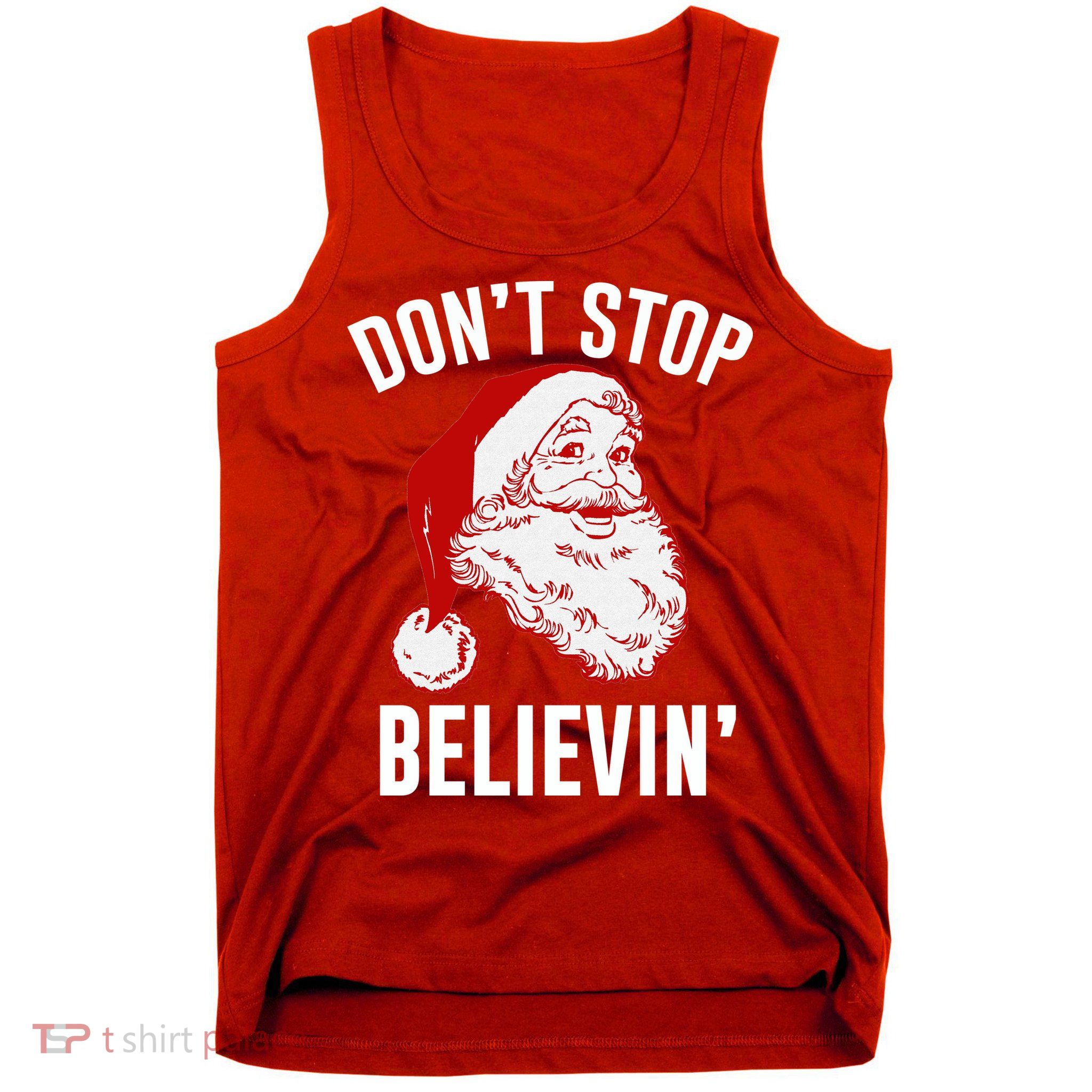 Don't Stop Believing Tank Top