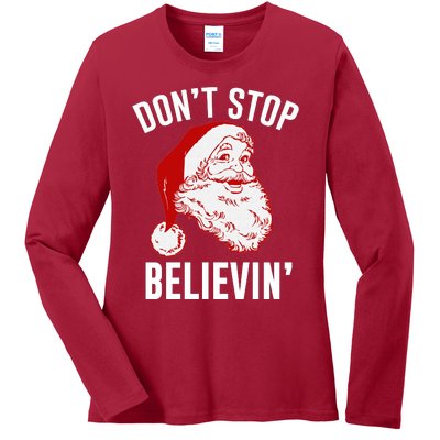 Don't Stop Believing Ladies Long Sleeve Shirt