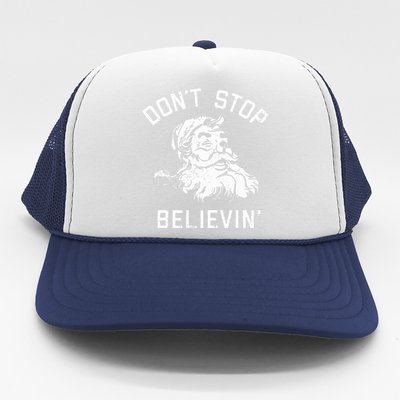 Don't Stop Believing Christmas Vintage Santa Winter Funny Trucker Hat