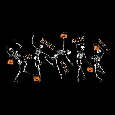 Dancing Skeleton Bible Verse Dry Bones Come Alive Christian T-Shirt