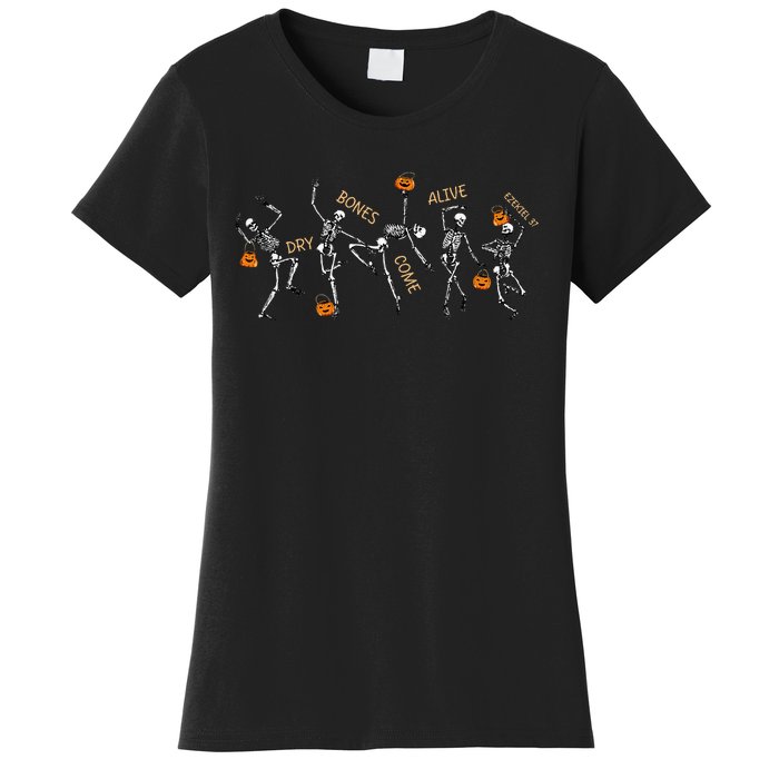 Dancing Skeleton Bible Verse Dry Bones Come Alive Christian Women's T-Shirt