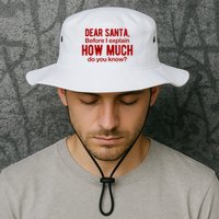 Dear Santa Before I Explain How Much Do You Know Funny Christmas Bucket Hat