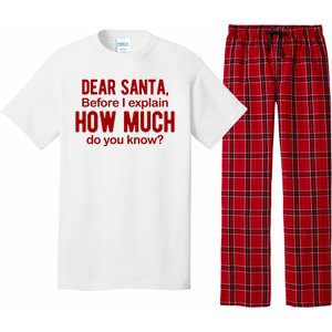 Dear Santa Before I Explain How Much Do You Know Funny Christmas Pajama Set