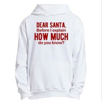 Dear Santa Before I Explain How Much Do You Know Funny Christmas Urban Pullover Hoodie