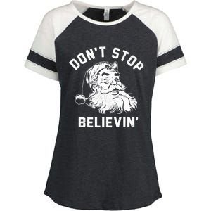 Don’T Stops Believing Funny Santa Xmas Vibe Christmas Gift Enza Ladies Jersey Colorblock Tee