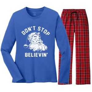 Don’T Stops Believing Funny Santa Xmas Vibe Christmas Gift Women's Long Sleeve Flannel Pajama Set 