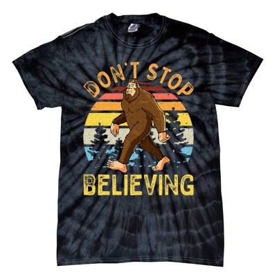 Don't Stop Believing Funny BigFoot Tie-Dye T-Shirt