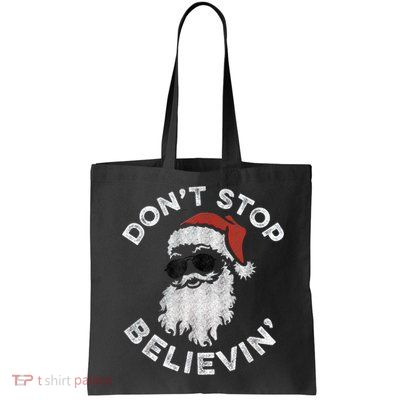 Don't Stop Believin' Cool Shades Santa Bag