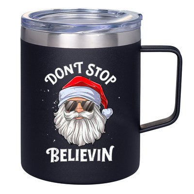 Don't Stop Believin Santa Funny Christmas Boys Gifts 12oz Stainless Steel Coffee Mug