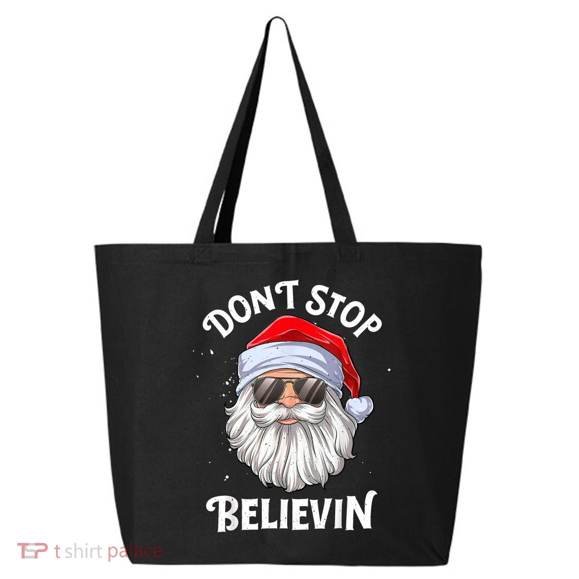 Don't Stop Believin Santa Funny Christmas Boys Gifts 25L Jumbo Tote