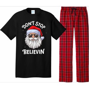 DonT Stop Believin Santa Funny Christmas Teens Gifts Pajama Set