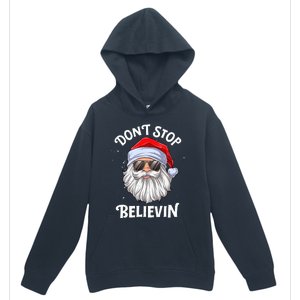 DonT Stop Believin Santa Funny Christmas Teens Gifts Urban Pullover Hoodie