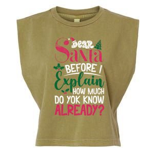 Dear Santa Before I Explain How Much Do You Know Already Garment-Dyed Women's Muscle Tee