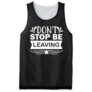 Don't Stop Be Leaving Mesh Reversible Basketball Jersey Tank