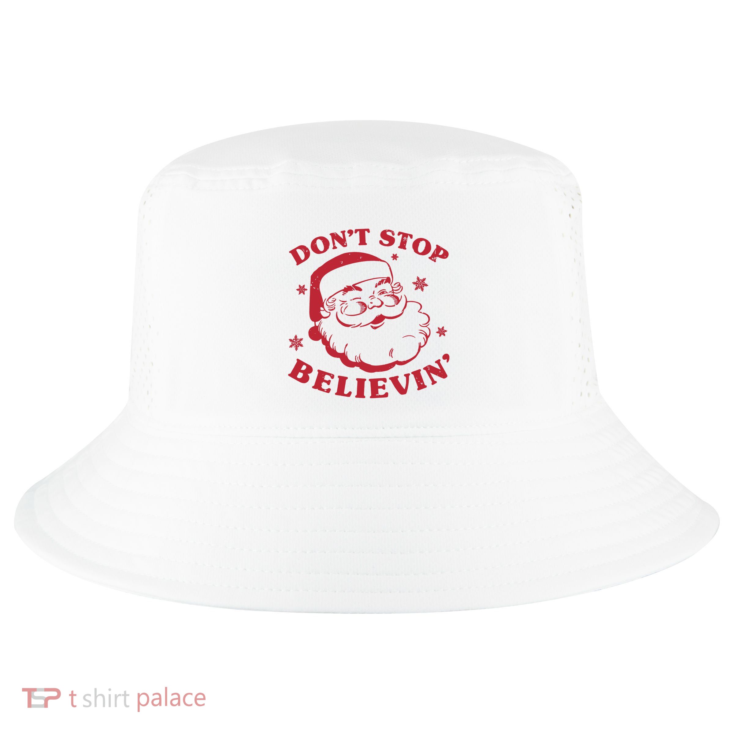 DonT Stop Believing Santa Cool Comfort Performance Bucket Hat