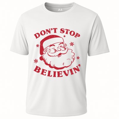 DonT Stop Believing Santa Performance Shirt