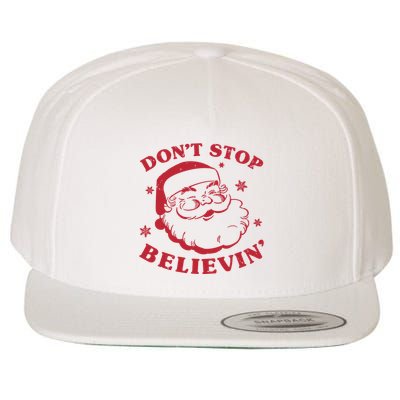 DonT Stop Believing Santa Wool Snapback Cap