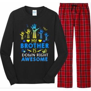 Down Syndrome Brother Sibling Gifts Down Right Awesome Long Sleeve Pajama Set