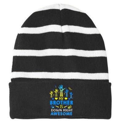 Down Syndrome Brother Sibling Gifts Down Right Awesome Striped Beanie with Solid Band