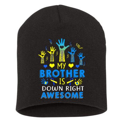 Down Syndrome Brother Sibling Gifts Down Right Awesome Short Acrylic Beanie