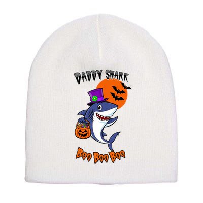 Daddy Shark Boo Boo Boo Funny Family Shark Halloween Short Acrylic Beanie