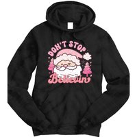 DonT Stop Believin Santa Claus Graphic Tie Dye Hoodie