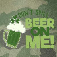 DonT Sill Beer On Me Funny St PatrickS Day Legacy Tie Dye Trucker Hat