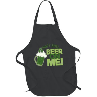 DonT Sill Beer On Me Funny St PatrickS Day Apron